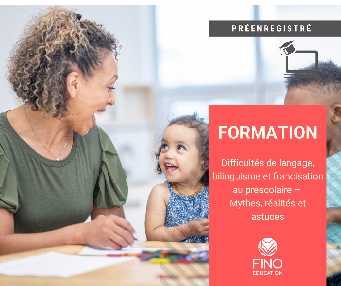 Difficultés de langage, bilinguisme et francisation au préscolaire - Mythes, réalités et astuces