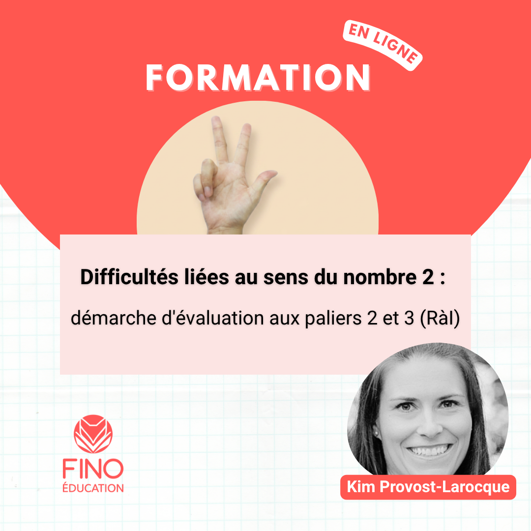 Difficultés liées au sens du nombre 2 : démarche d'évaluation aux paliers 2 et 3 (RàI)