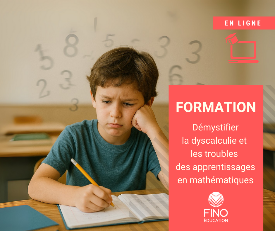 Démystifier la dyscalculie et les troubles des apprentissages en mathématiques