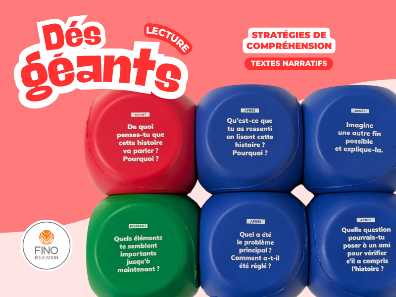 Dés géants de lecture - Stratégies de compréhension de textes narratifs