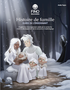 Trousse d'enseignement Histoire de famille - Trousse complète (2e édition)