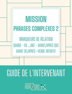 Mission phrases complexes 2