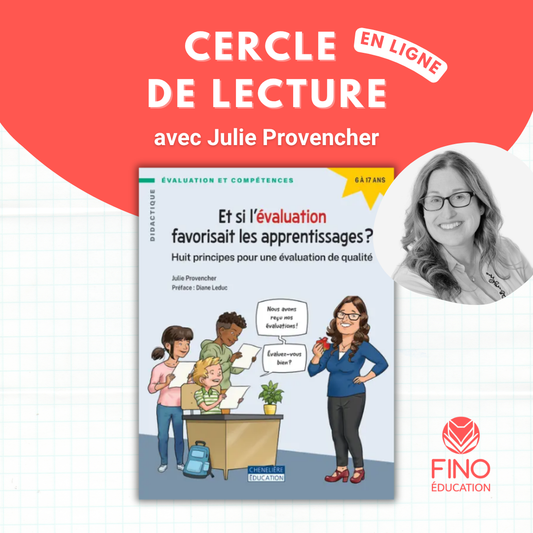 Cercle de lecture: Et si l’évaluation favorisait les apprentissages ?