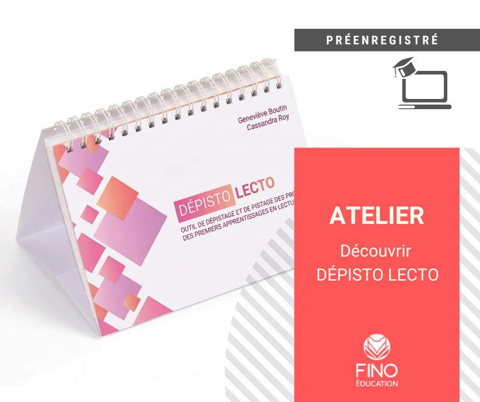 Atelier: Découvrir DÉPISTO LECTO