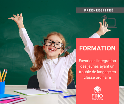 Favoriser l'intégration des jeunes ayant un trouble de langage en classe ordinaire