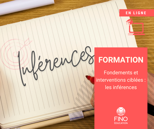 Fondements et interventions ciblées : les inférences