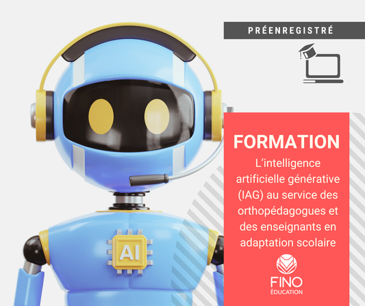 L’intelligence artificielle générative (IAG) au service des orthopédagogues et des enseignants en adaptation scolaire