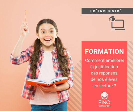 Comment améliorer la justification des réponses de nos élèves en lecture ?