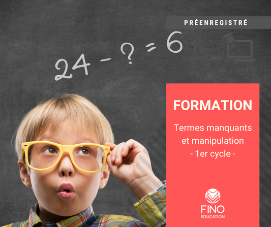 Termes manquants et manipulation - 1er cycle