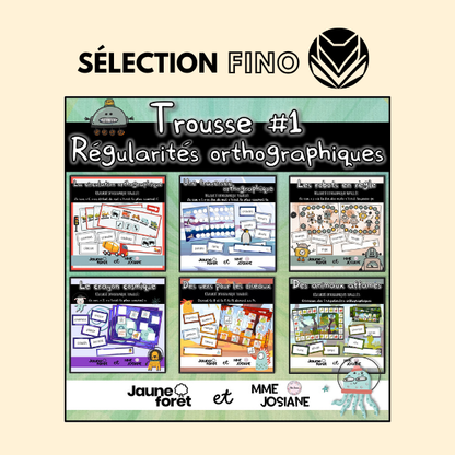 Trousse #1 - Régularités orthographiques