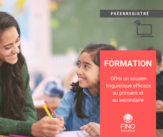 Offrir un soutien linguistique efficace au primaire et au secondaire