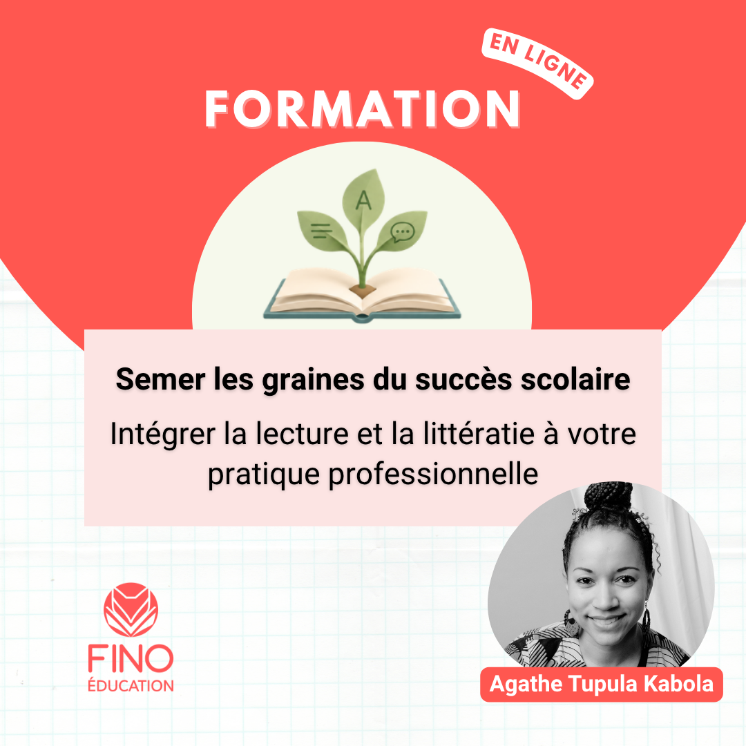 Semer les graines du succès scolaire |  Intégrer la lecture et la littératie à votre pratique professionnelle