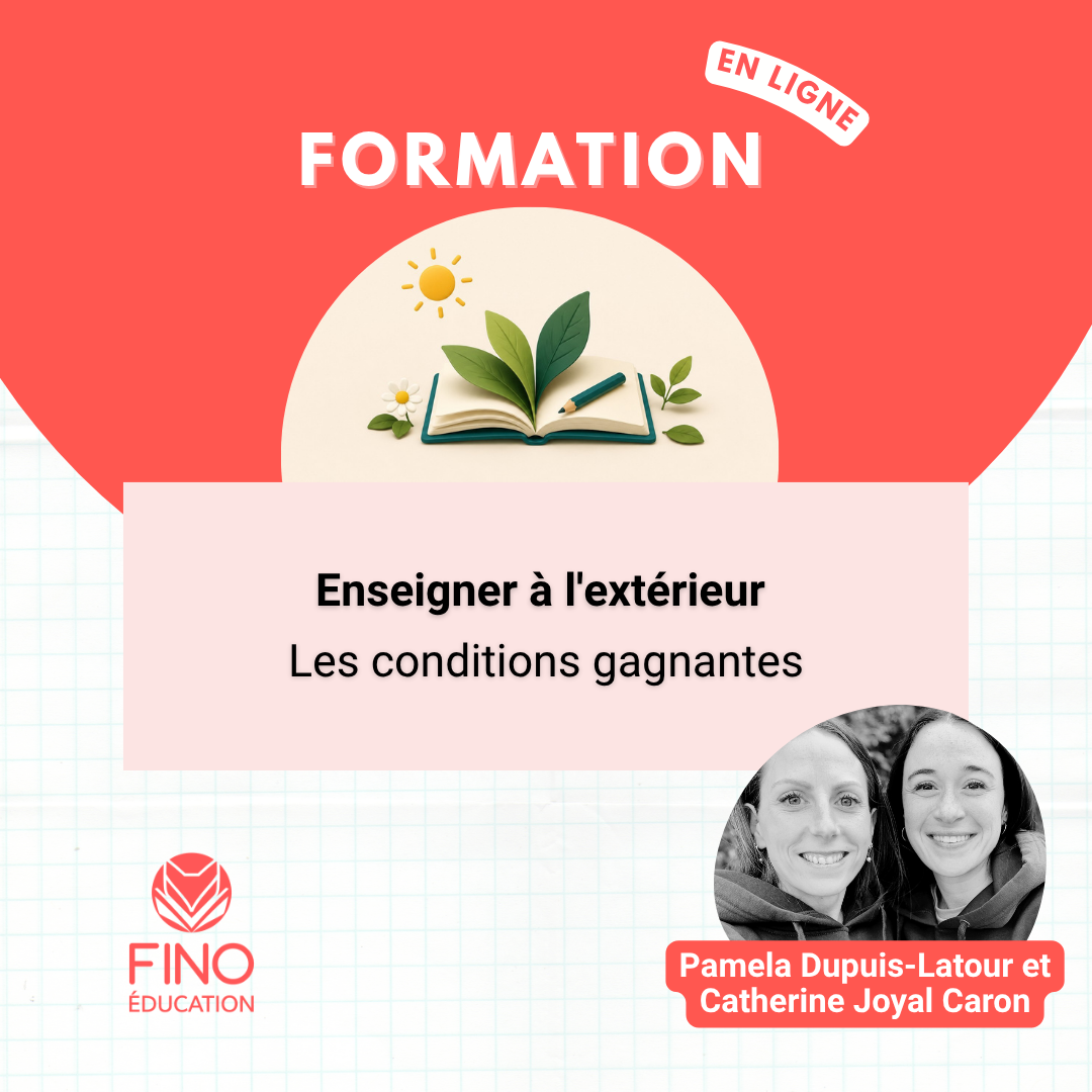 Enseigner à l'extérieur - les conditions gagnantes