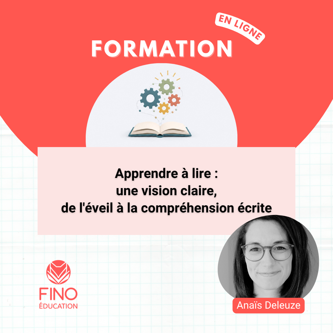 Apprendre à lire : une vision claire, de l'éveil à la compréhension écrite