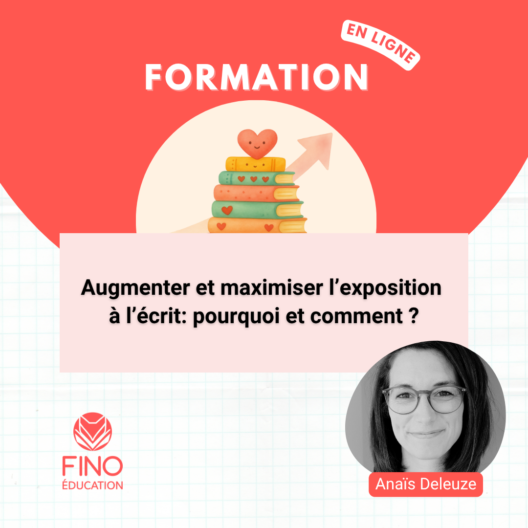 Augmenter et maximiser l’exposition à l’écrit: pourquoi et comment ?
