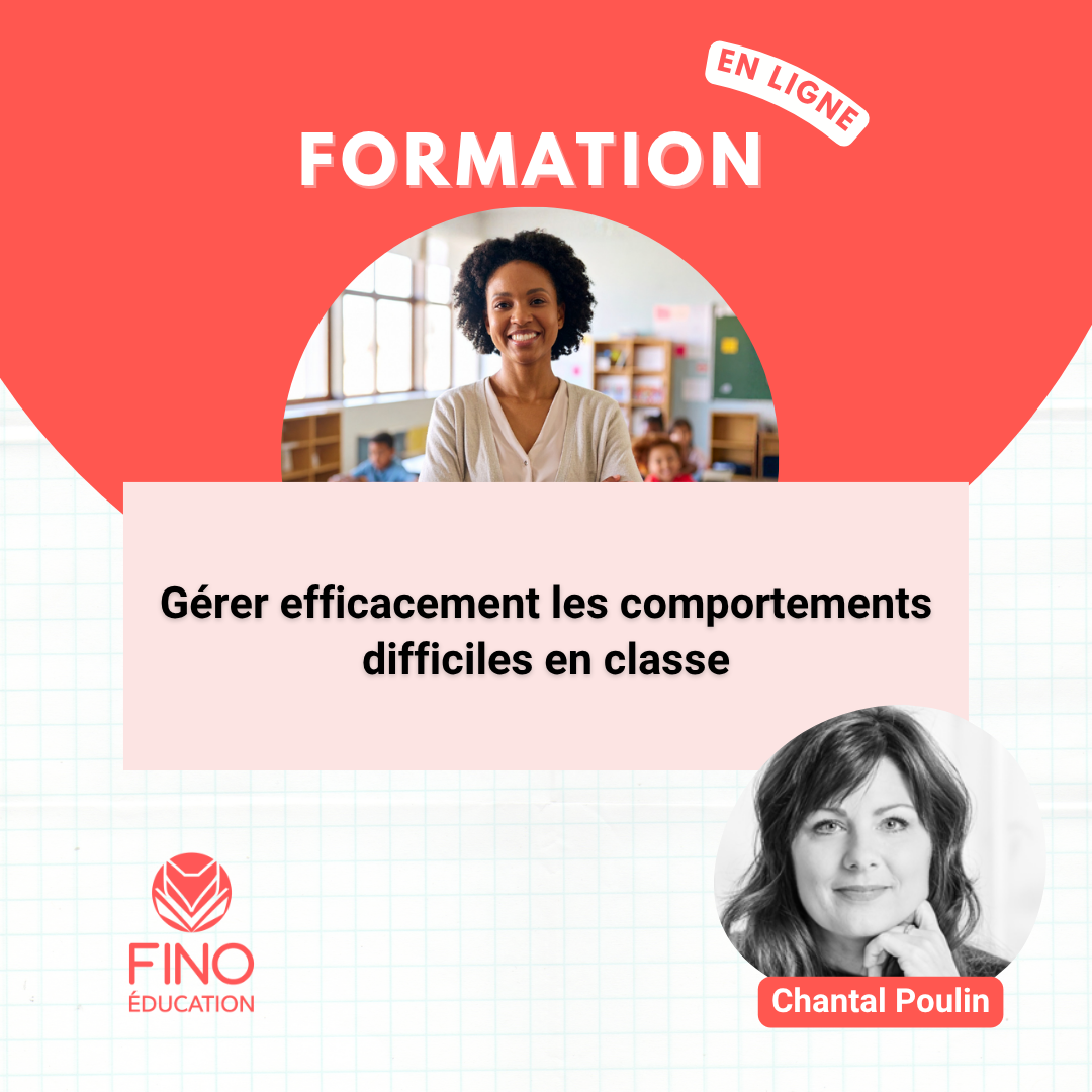 Gérer efficacement les comportements difficiles en classe