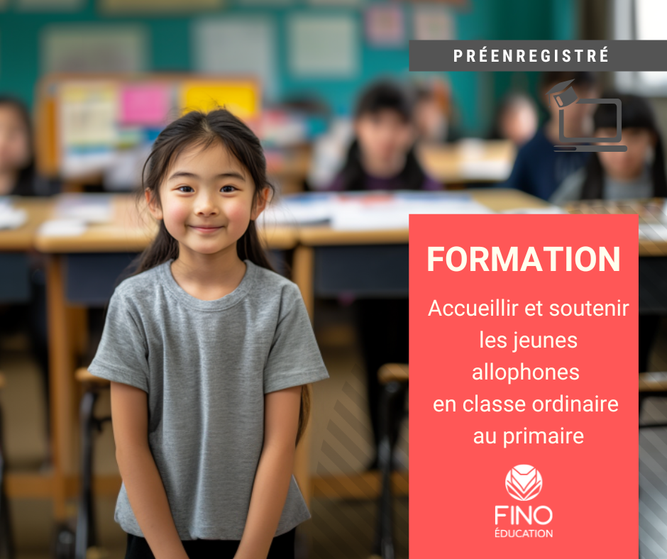 Accueillir et soutenir les jeunes allophones en classe ordinaire au primaire