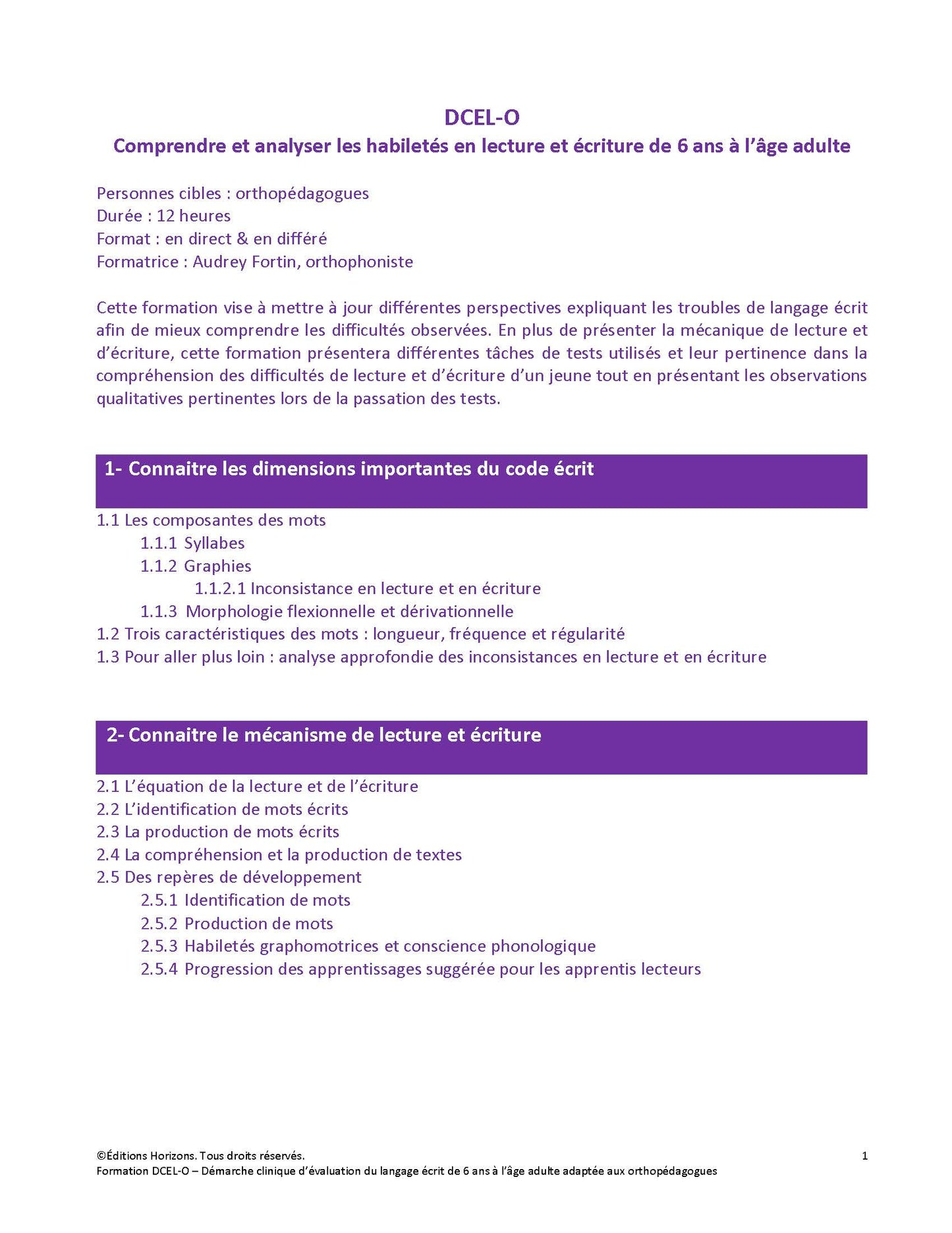 DCEL-O: Comprendre et analyser les habiletés en lecture et en écriture de 6 ans à l'âge adulte