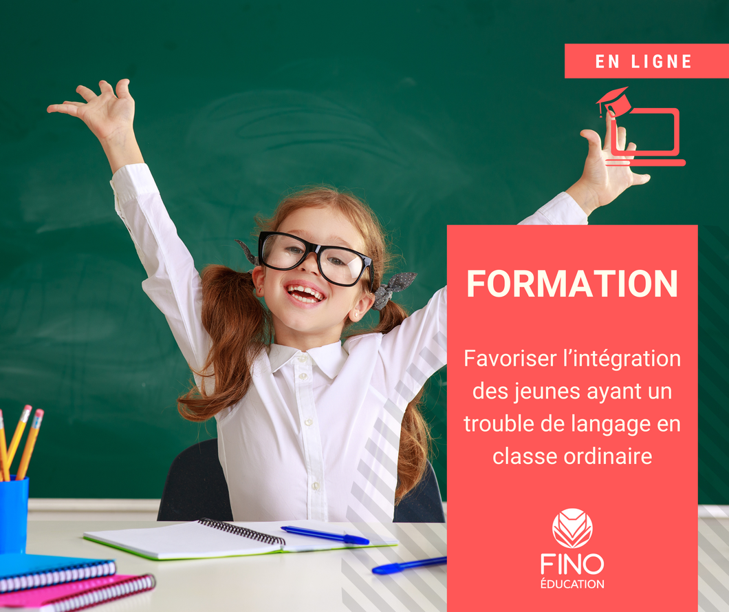 Favoriser l’intégration des jeunes ayant un trouble de langage en classe ordinaire - DIRECT