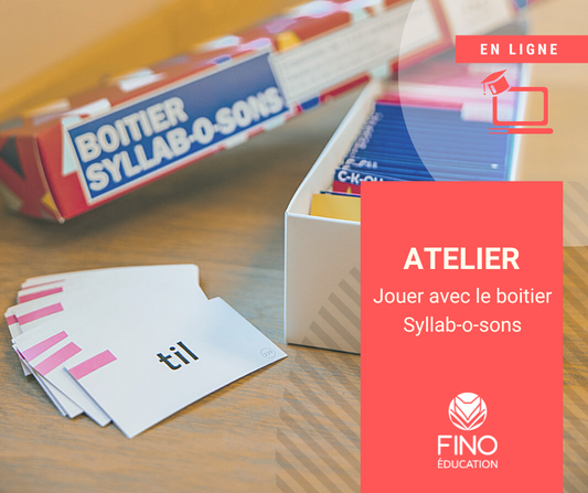 Atelier: Jouer avec le boitier Syllab-o-sons