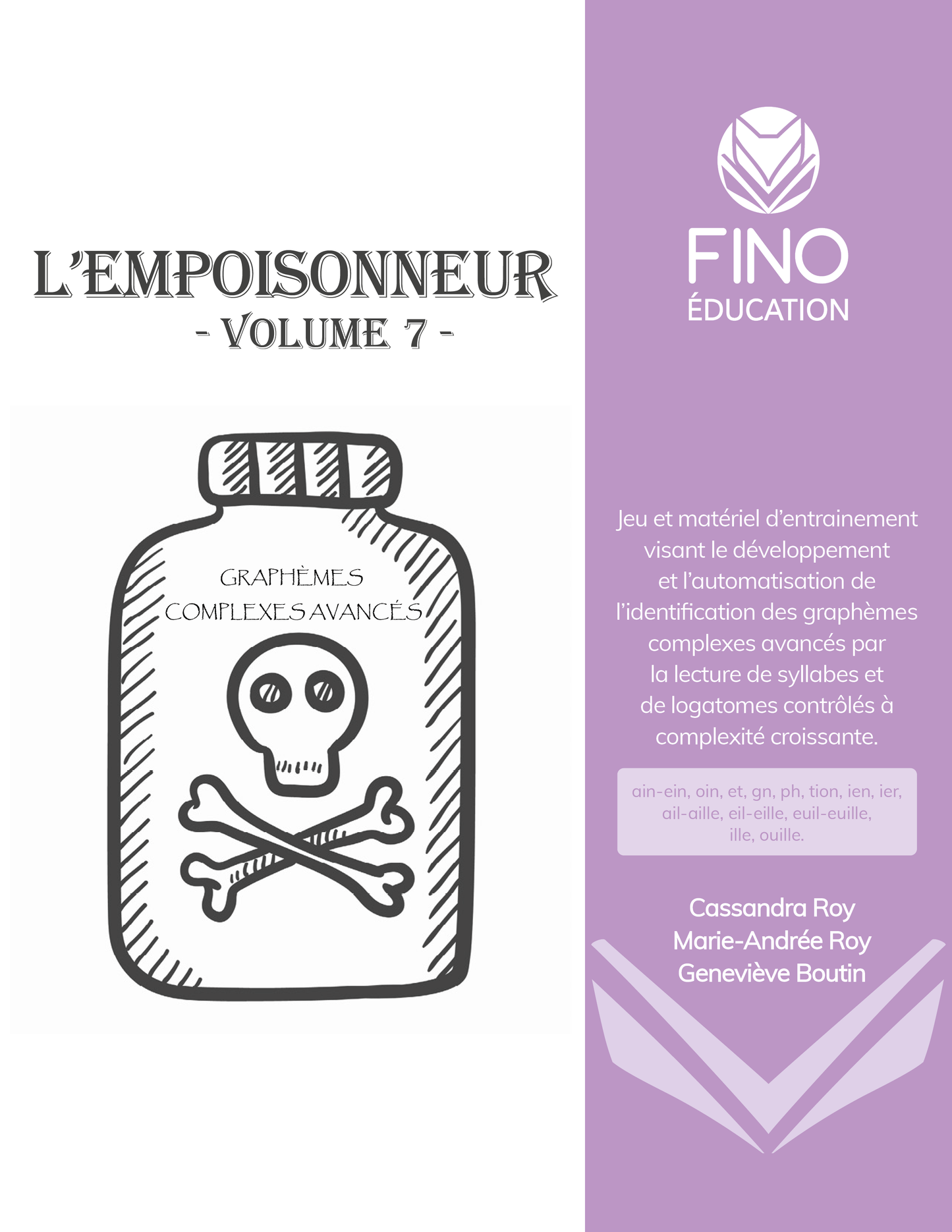 L'empoisonneur vol. 7 - graphèmes complexes avancés