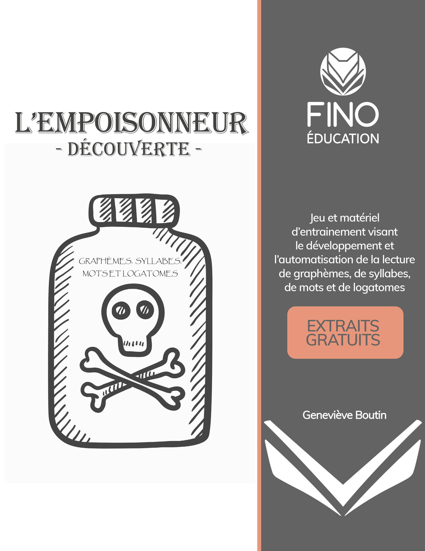 L'empoisonneur - Découverte