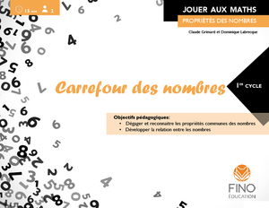 Carrefour des nombres - Collection Jouer aux maths