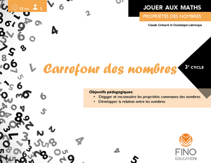 Carrefour des nombres - Collection Jouer aux maths